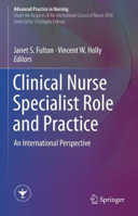 Picture of Clinical Nurse Specialist Role and Practice: An International Perspective