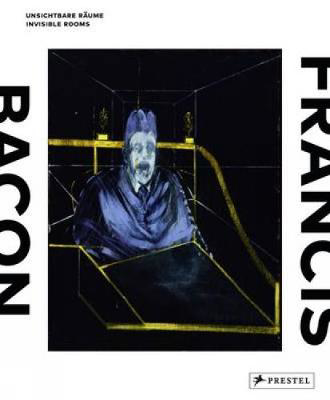 Picture of Francis Bacon: Invisible Rooms