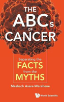 Picture of Abcs Of Cancer, The: Separating The Facts From The Myths