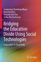 Picture of Bridging the Education Divide Using Social Technologies: Explorations in Rural India