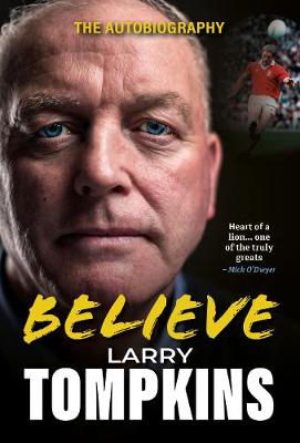 Picture of Believe Larry Tompkins Autobiograph