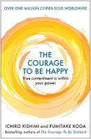 Picture of Courage to be Happy  The: True Cont