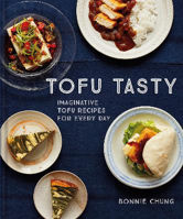 Picture of Tofu Tasty: Imaginative tofu recipe