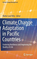 Picture of Climate Change Adaptation in Pacific Countries: Fostering Resilience and Improving the Quality of Life
