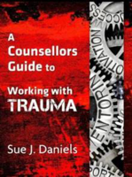 Picture of Working with Three Levels of Trauma: Continuing Professional Development (CPD)