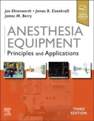 Picture of Anesthesia Equipment: Principles and Applications