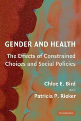 Picture of Gender and Health: The Effects of Constrained Choices and Social Policies