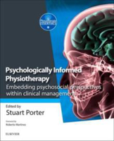 Picture of Psychologically Informed Physiotherapy: Embedding psychosocial perspectives within clinical management