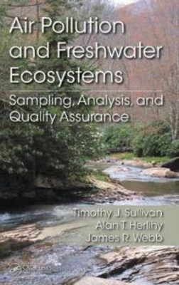 Picture of Air Pollution and Freshwater Ecosystems: Sampling, Analysis, and Quality Assurance