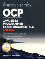 Picture of OCP Oracle Certified Professional Java SE 11 Programmer I Exam Fundamentals 1Z0-815: Study guide for passing the OCP Java 11 Developer Certification P