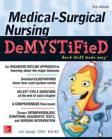 Picture of Medical-Surgical Nursing Demystified, Third Edition