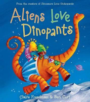 Picture of Aliens Love Dinopants HB