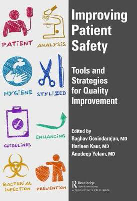 Picture of Improving Patient Safety : Tools and Strategies for Quality Improvement