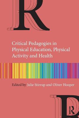 Picture of Critical Pedagogies in Physical Education, Physical Activity and Health