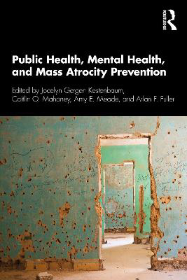 Picture of Public Health, Mental Health, and Mass Atrocity Prevention