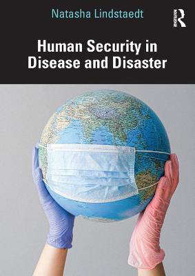 Picture of Human Security in Disease and Disaster