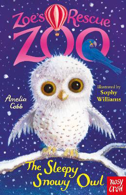 Picture of ZOE''S RESCUE ZOO: THE SLEEPY SNOWY OWL