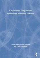 Picture of Vaccination Programmes: Epidemiology, Monitoring, Evaluation