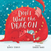 Picture of Don’t Wake The Dragon: an interactive bedtime story
