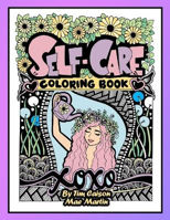 Picture of Self-Care Coloring Book for Teens and Adults: Perfect coloringbook for Mindfulness, Rest and Relaxation