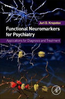 Picture of Functional Neuromarkers for Psychiatry: Applications for Diagnosis and Treatment