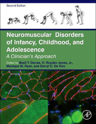 Picture of Neuromuscular Disorders of Infancy, Childhood, and Adolescence: A Clinician's Approach