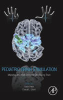 Picture of Pediatric Brain Stimulation: Mapping and Modulating the Developing Brain