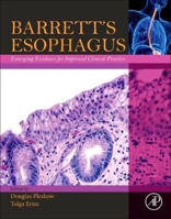 Picture of Barrett's Esophagus: Emerging Evidence for Improved Clinical Practice
