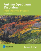 Picture of Autism Spectrum Disorders: From Theory to Practice