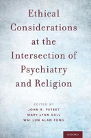 Picture of Ethical Considerations at the Intersection of Psychiatry and Religion