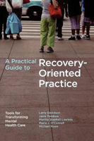 Picture of A Practical Guide to Recovery-Oriented Practice