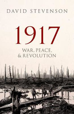 Picture of 1917: War  Peace  and Revolution