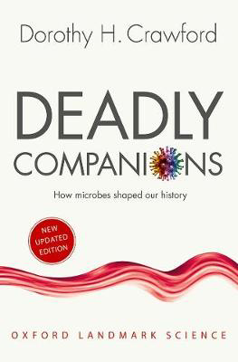 Picture of Deadly Companions: How Microbes Shaped our History