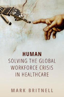 Picture of Human: Solving the global workforce crisis in healthcare