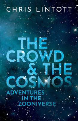 Picture of Crowd and the Cosmos  The: Adventur