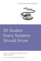 Picture of 50 Studies Every Surgeon Should Know