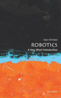 Picture of Robotics: A Very Short Introduction