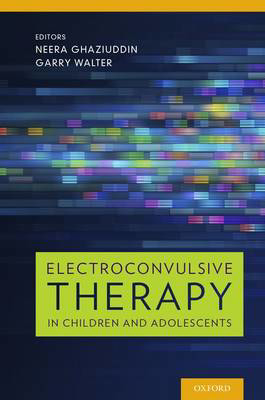 Picture of Electroconvulsive Therapy in Children and Adolescents