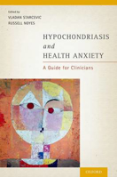 Picture of Hypochondriasis and Health Anxiety: A Guide for Clinicians