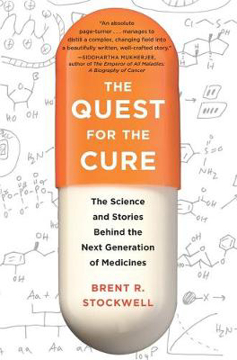 Picture of The Quest for the Cure: The Science and Stories Behind the Next Generation of Medicines