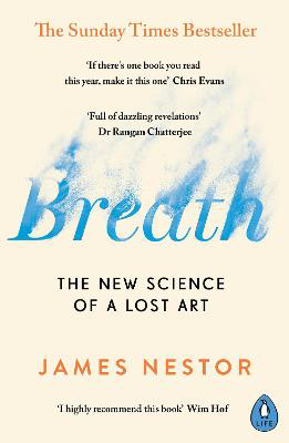 Picture of Breath: The New Science of a Lost A