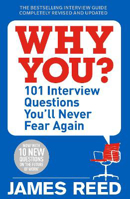 Picture of Why You?: 101 Interview Questions You'll Never Fear Again