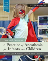 Picture of A Practice of Anesthesia for Infants and Children