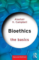 Picture of Bioethics: The Basics