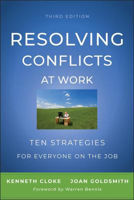 Picture of Resolving Conflicts at Work: Ten Strategies for Everyone on the Job