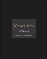 Picture of Weiwei-isms