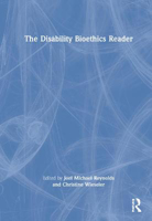 Picture of The Disability Bioethics Reader