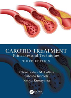 Picture of Carotid Treatment: Principles and Techniques