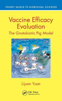 Picture of Vaccine Efficacy Evaluation: The Gnotobiotic Pig Model