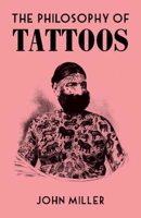 Picture of Philosophy of Tattoos  The